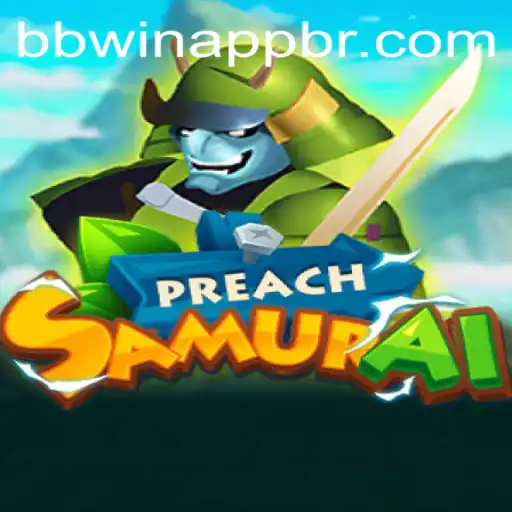 Exploring PreachSamurai: A Unique Gaming Experience with bbwin PH Login